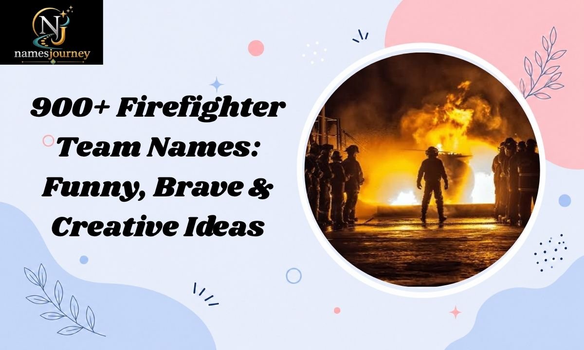 Firefighter Team Names