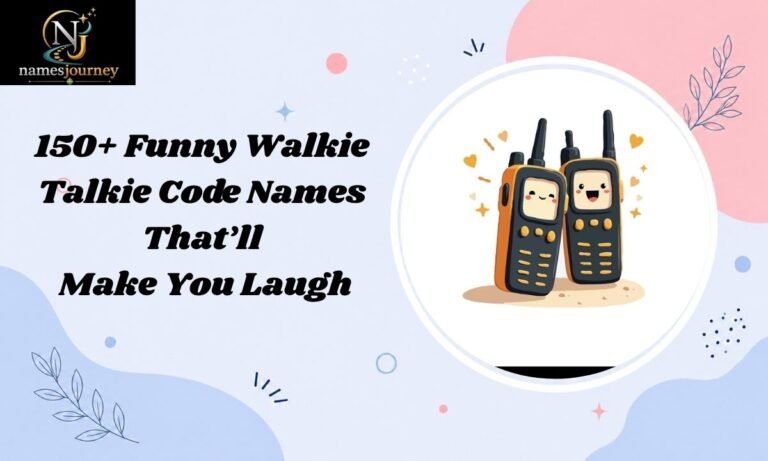 Funny Walkie Talkie Code Names
