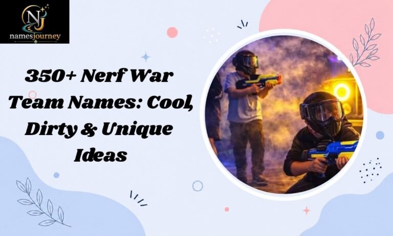 Nerf War Team Names